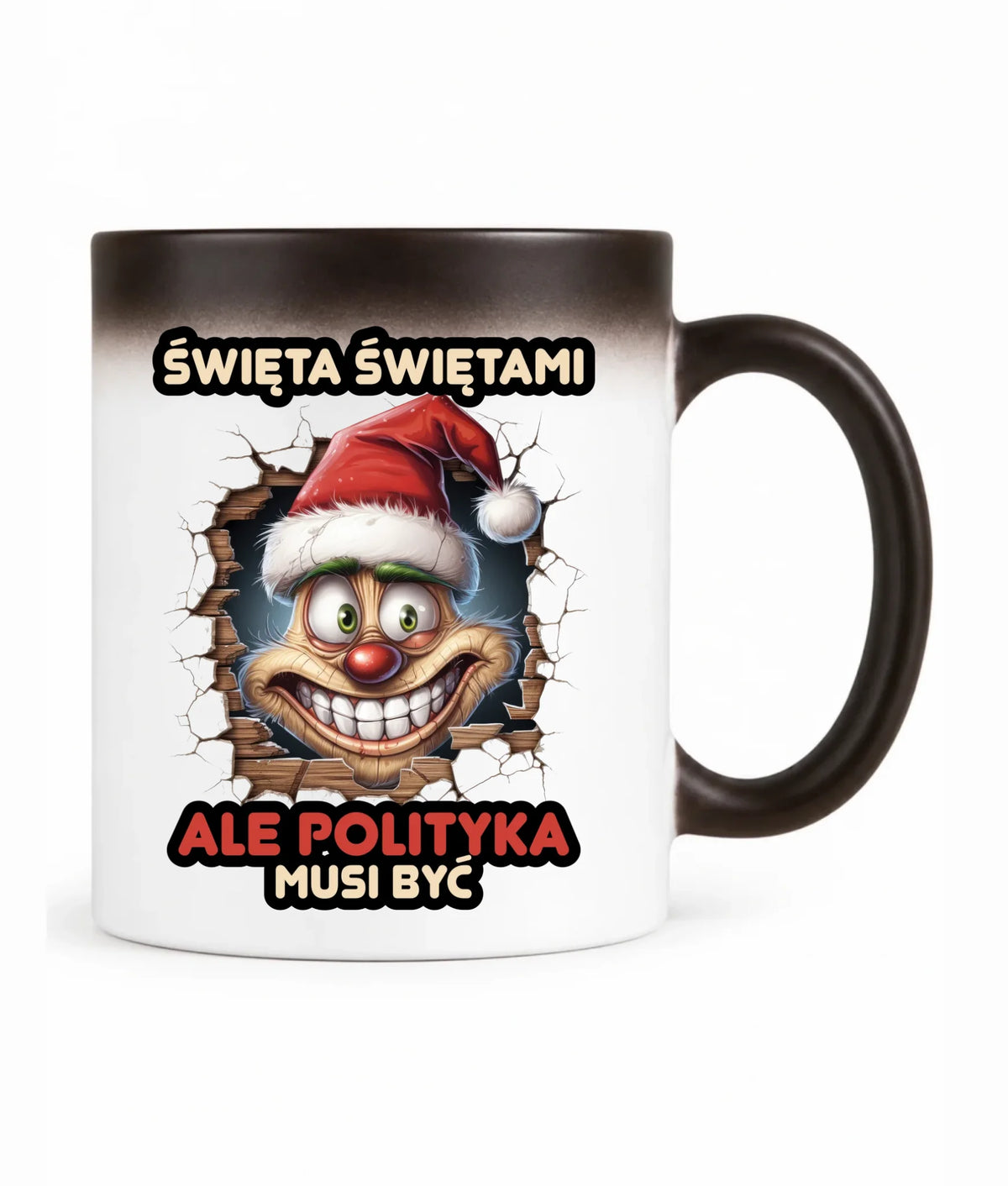 Kubek magiczny świąteczny - Święta świętami ale polityka musi być BN102