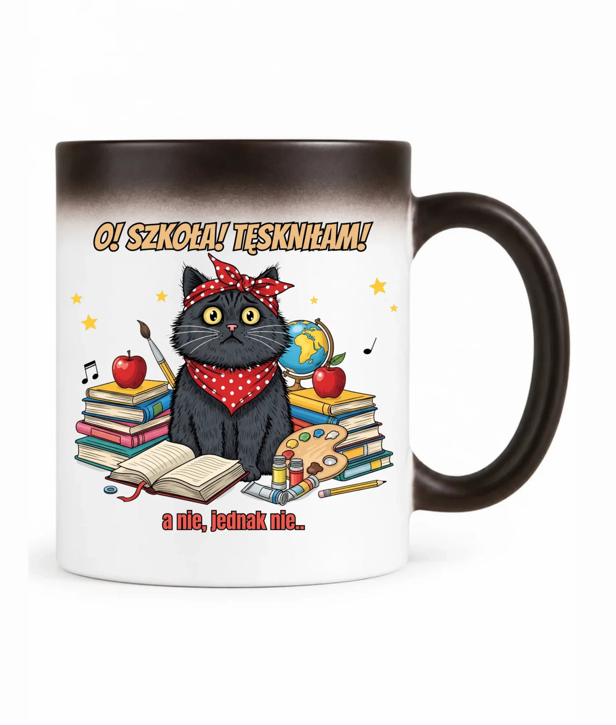 Kubek magiczny szkolny O! Szkoła! Tęskniłam! a nie, jednak nie... SZ12