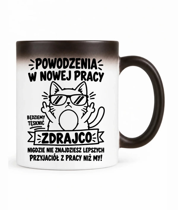 Kubek magiczny na odejście z pracy - Powodzenia w nowej pracy, zdrajco!