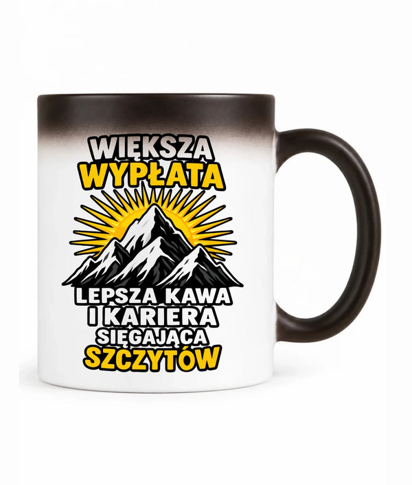 Kubek magiczny na odejście z pracy - Większa wypłata, lepsza kawa