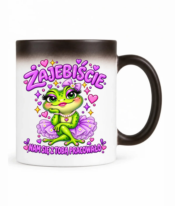 Kubek magiczny na odejście z pracy dla koleżanki - Żajebiście nam się pracowało