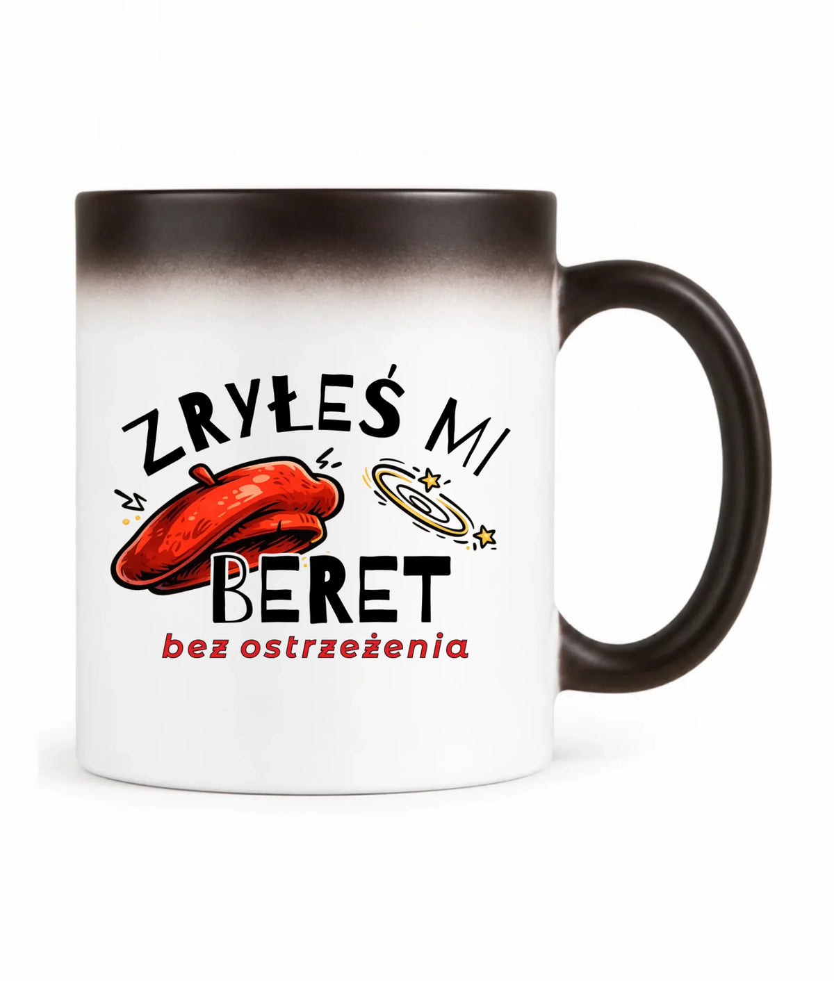 Kubek magiczny dla faceta - Zryłeś mi beret DCH34