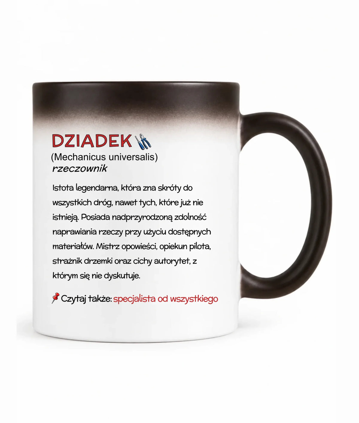 Kubek magiczny dla dziadka - Dziadek śmieszna definicja D43