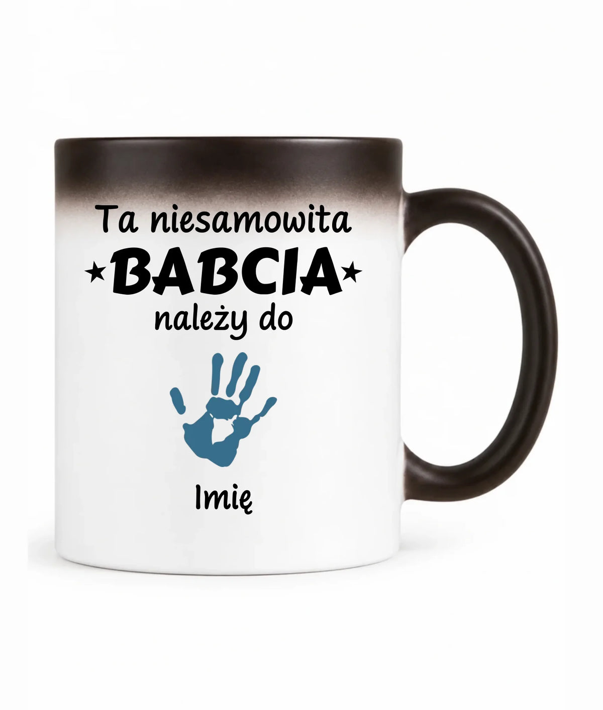 Kubek magiczny dla babci - Babcia należy do wnuków 1–6 imion – personalizowany B33