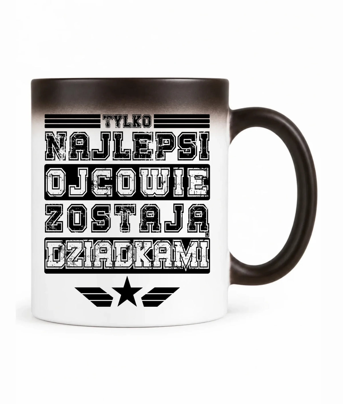 Kubek magiczny dla dziadka - Tylko najlepsi ojcowie zostają dziadkami D25