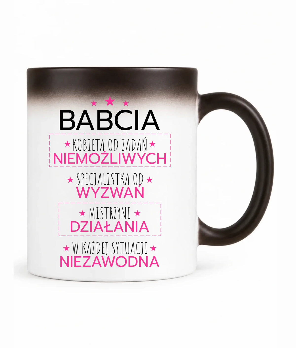 Kubek magiczny dla babci - Babcia kobieta od zadań niemożliwych B30