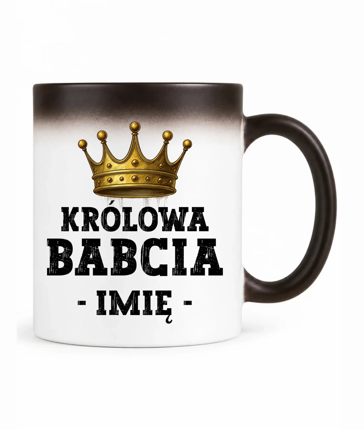 Kubek magiczny dla babci - Królowa Babcia - personalizowany B17