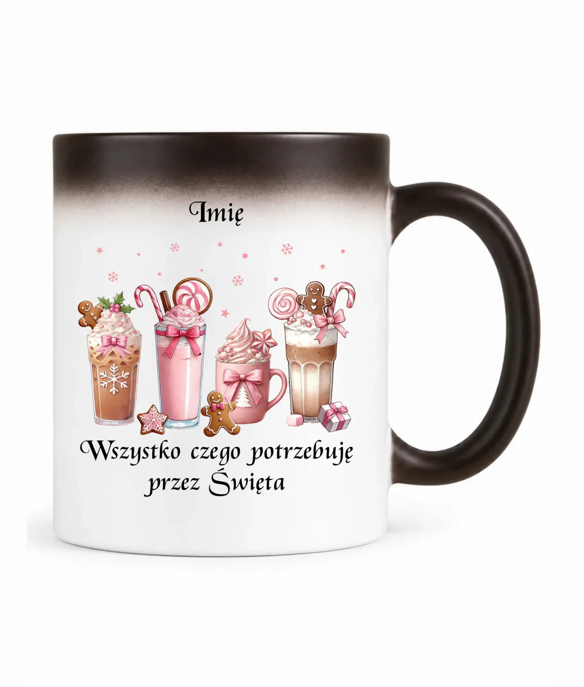 Kubek magiczny świąteczny - Zimowa kawa Wszystko czego potrzebuję przez Święta - personalizowany BN46