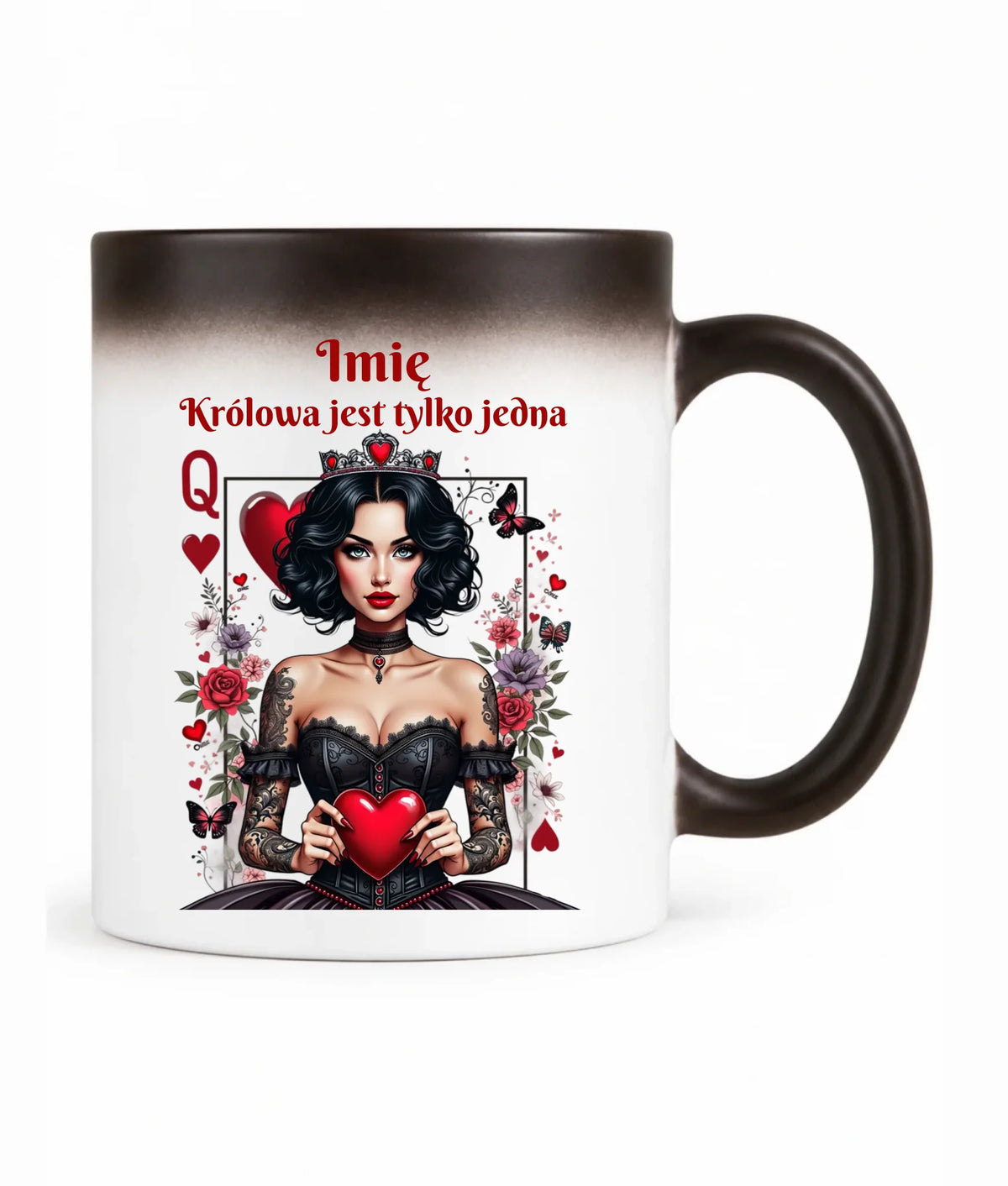 Kubek magiczny dla niej - Królowa jest tylko jedna - personalizowany W46