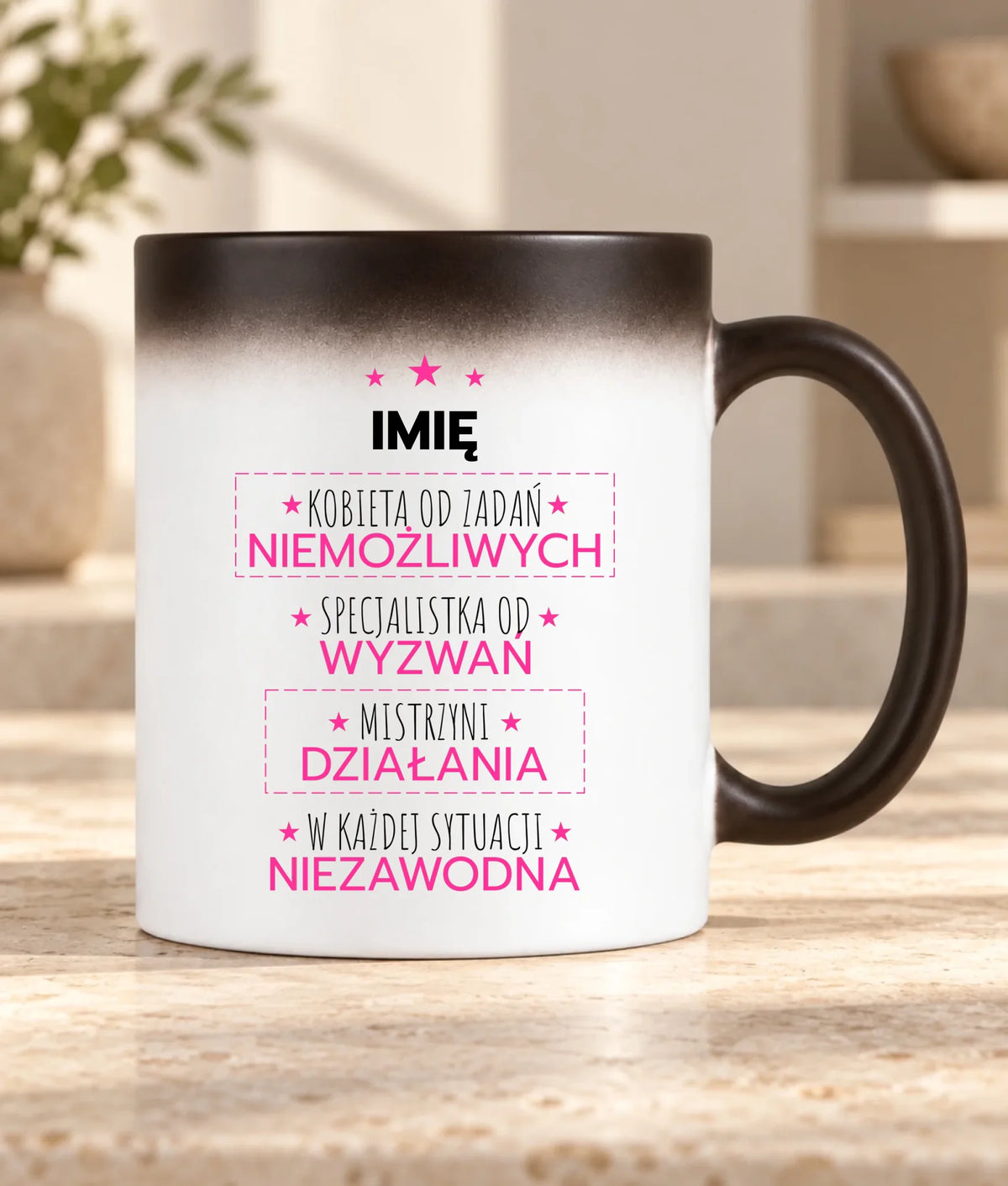 Kubek magiczny - Kobieta od zadań niemożliwych - personalizowany DZ19