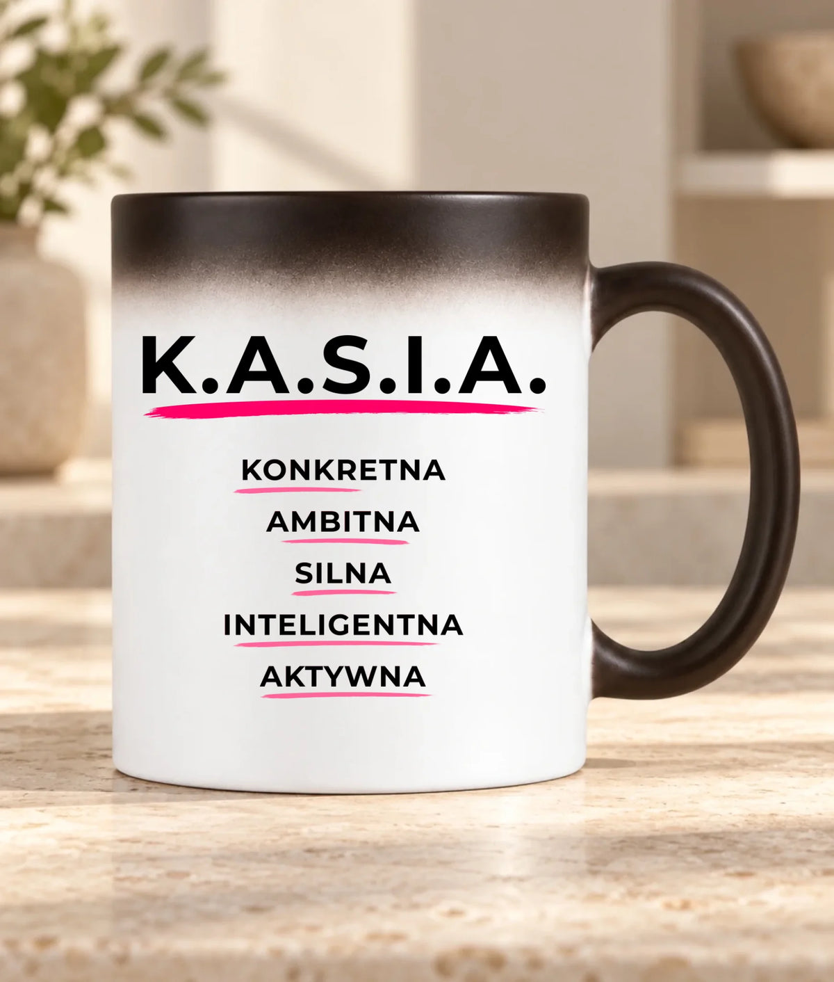 Kubek magiczny - prezent dla Kasi - Katarzyna - K.A.S.I.A. DZ17