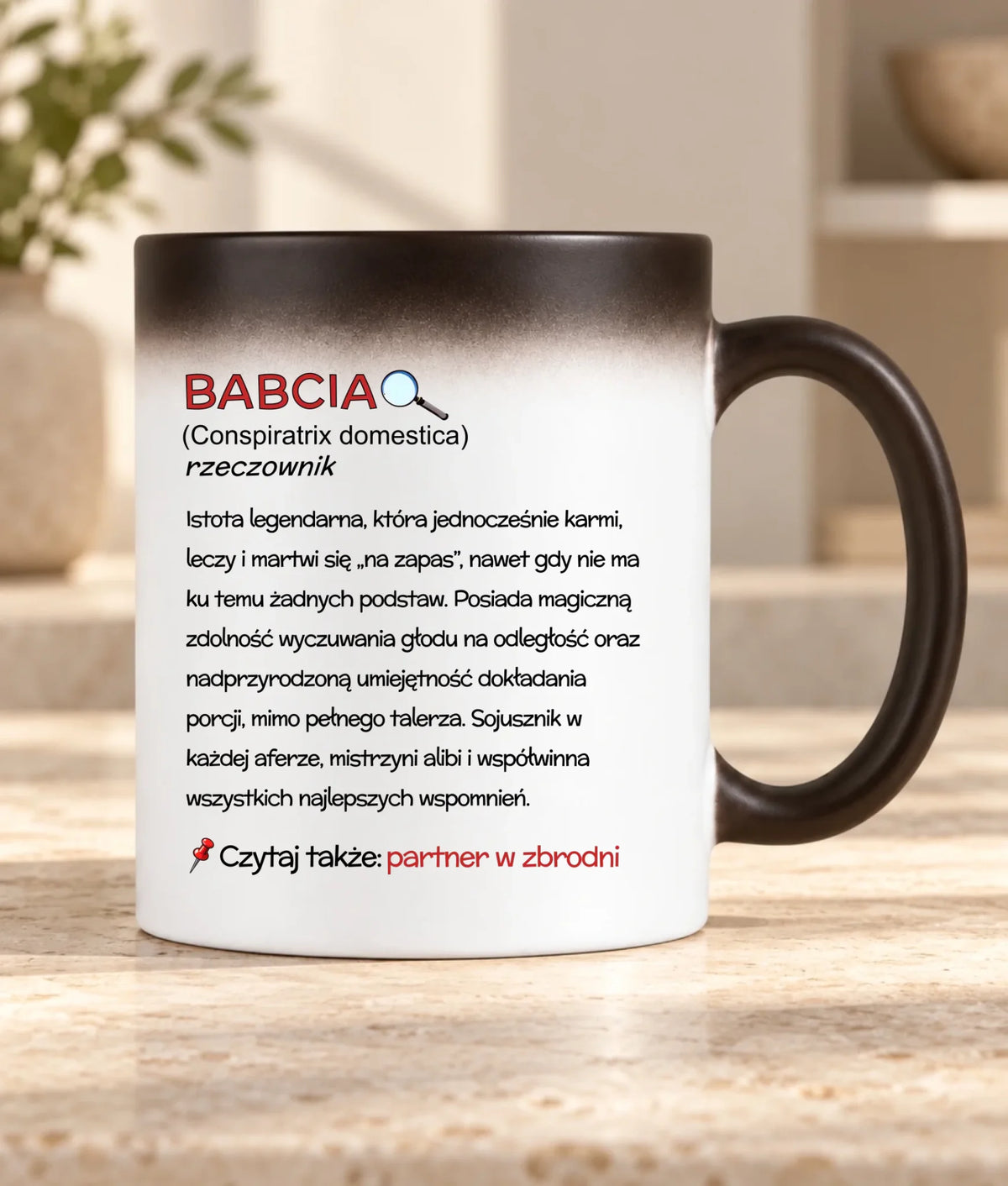 Kubek magiczny dla babci - Babcia śmieszna definicja B35