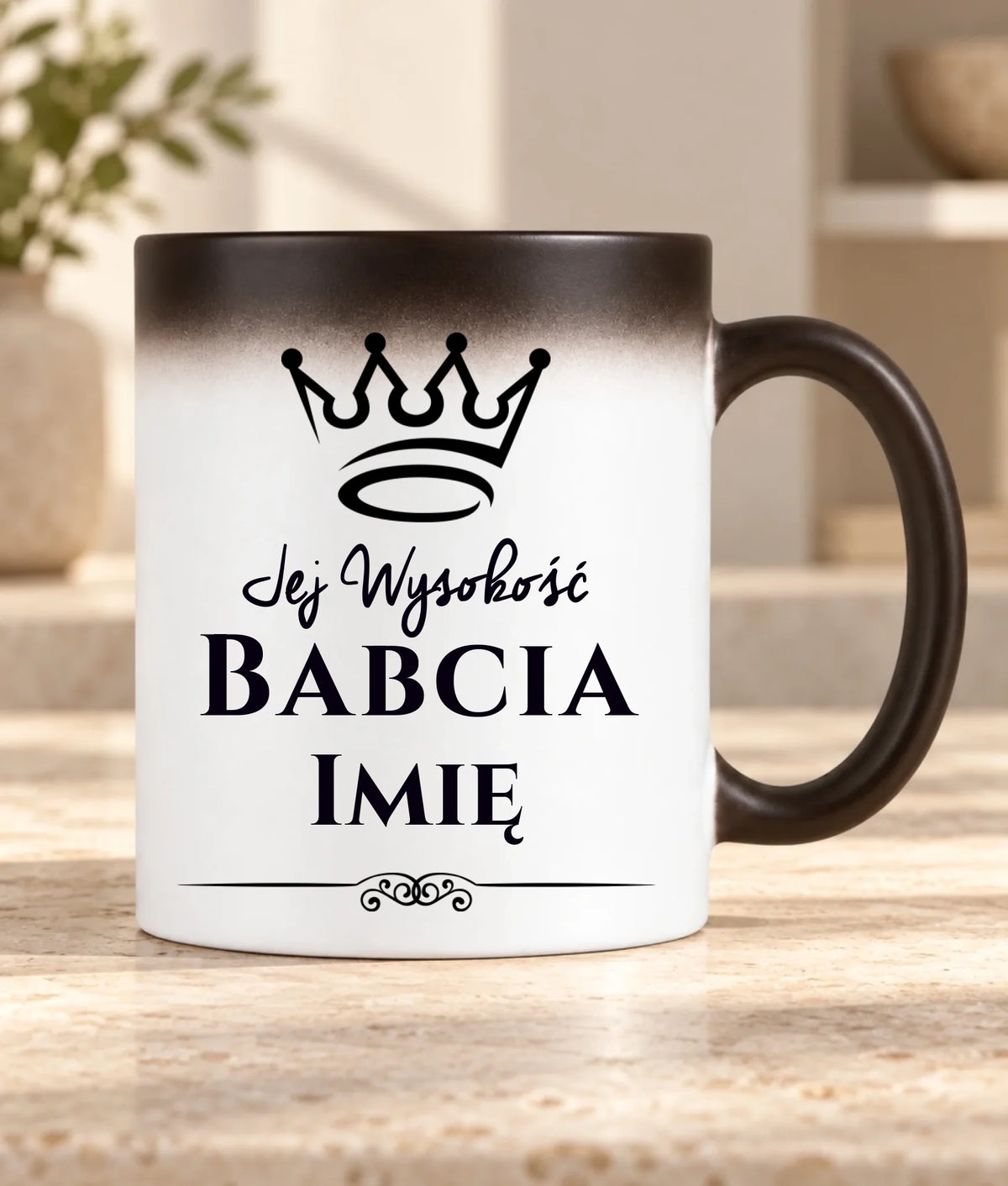 Kubek magiczny dla babci - Jej Wysokość Babcia - personalizowany B11