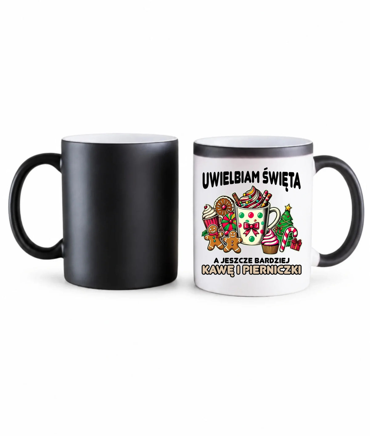 Kubek magiczny świąteczny - Uwielbiam święta kawę i pierniczki BN47