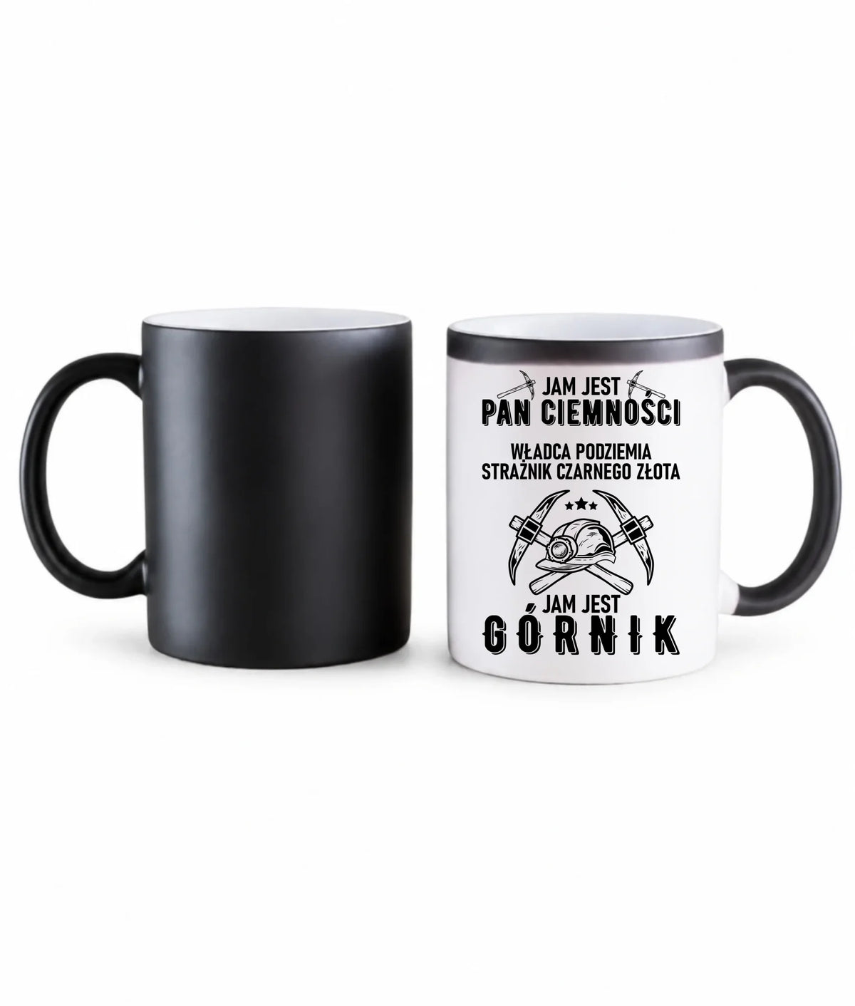 Kubek magiczny dla górnika - Pan Ciemności, Jam jest Górnik