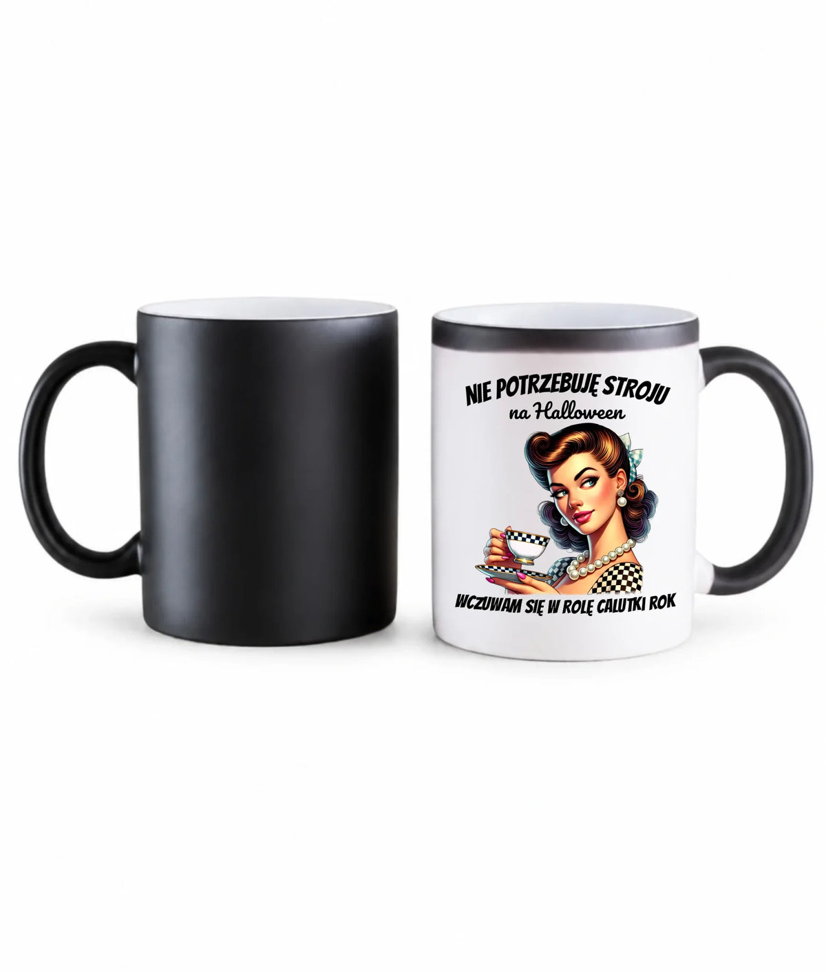 Kubek magiczny retro pin-up girl – Nie potrzebuję stroju na Halloween HL29