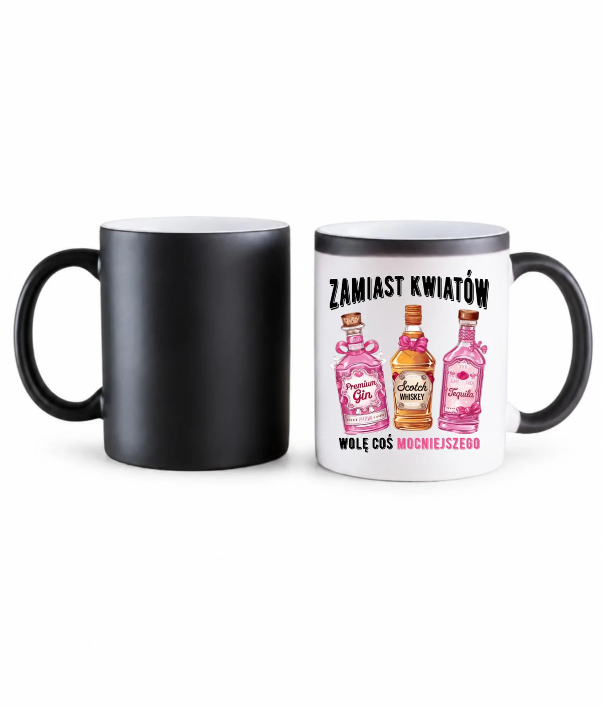 Kubek magiczny dla niej - Zamiast kwiatów wolę coś mocniejszego W42