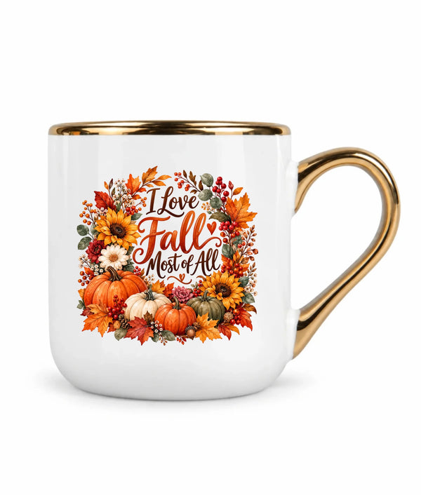 Kubek ze złotym rantem jesienny - I Love Fall Most of All