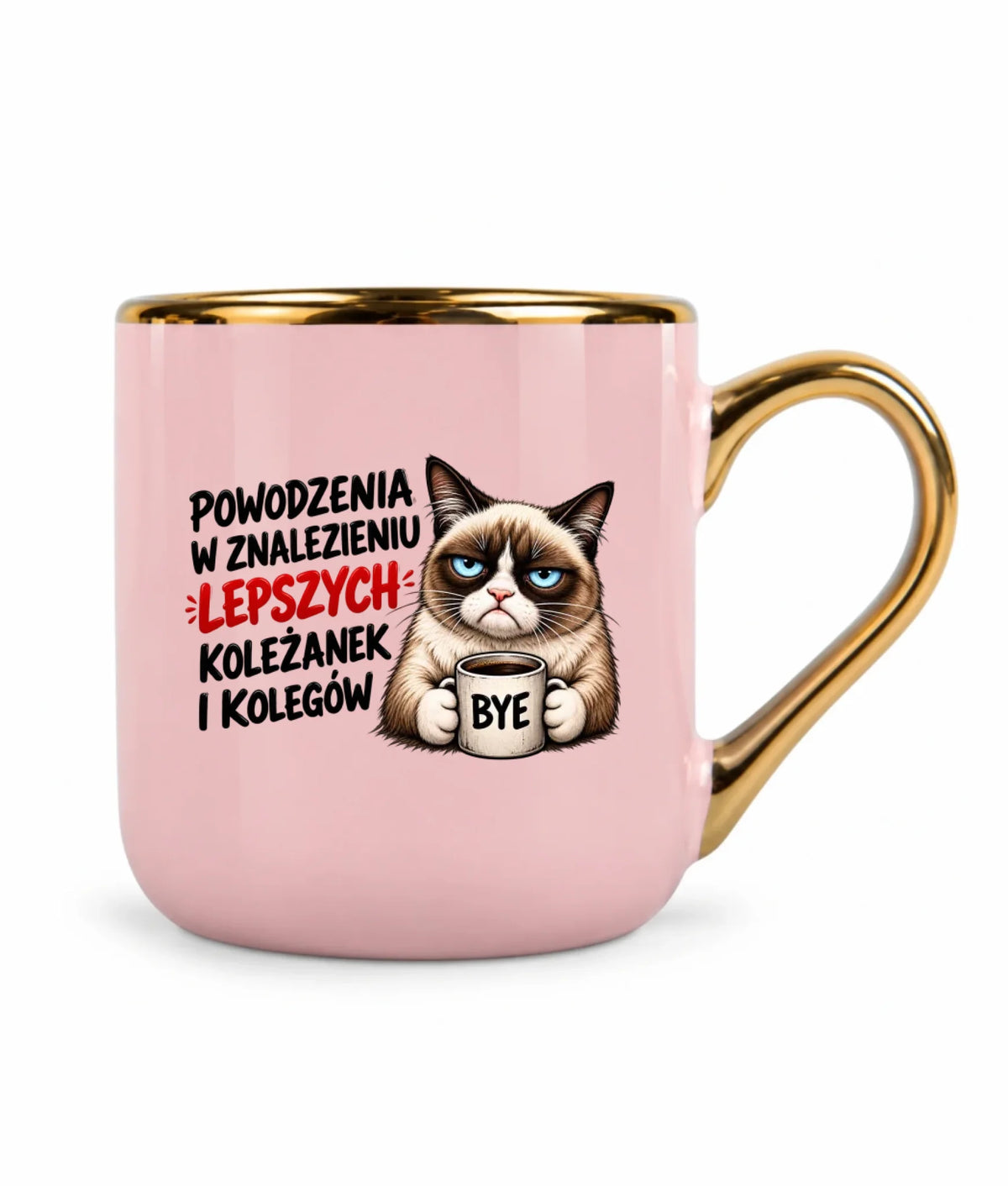 Kubek ze złotym rantem na odejście z pracy - Lepszych koleżanek i kolegów