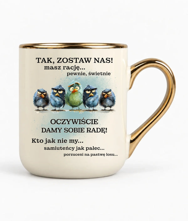Kubek elegant na odejście z pracy - Tak, zostaw nas!