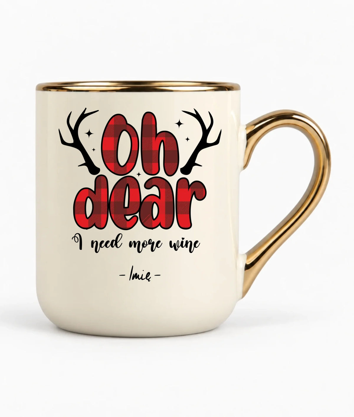 Kubek elegant świąteczny - Oh dear I need more wine - personalizowany BN63