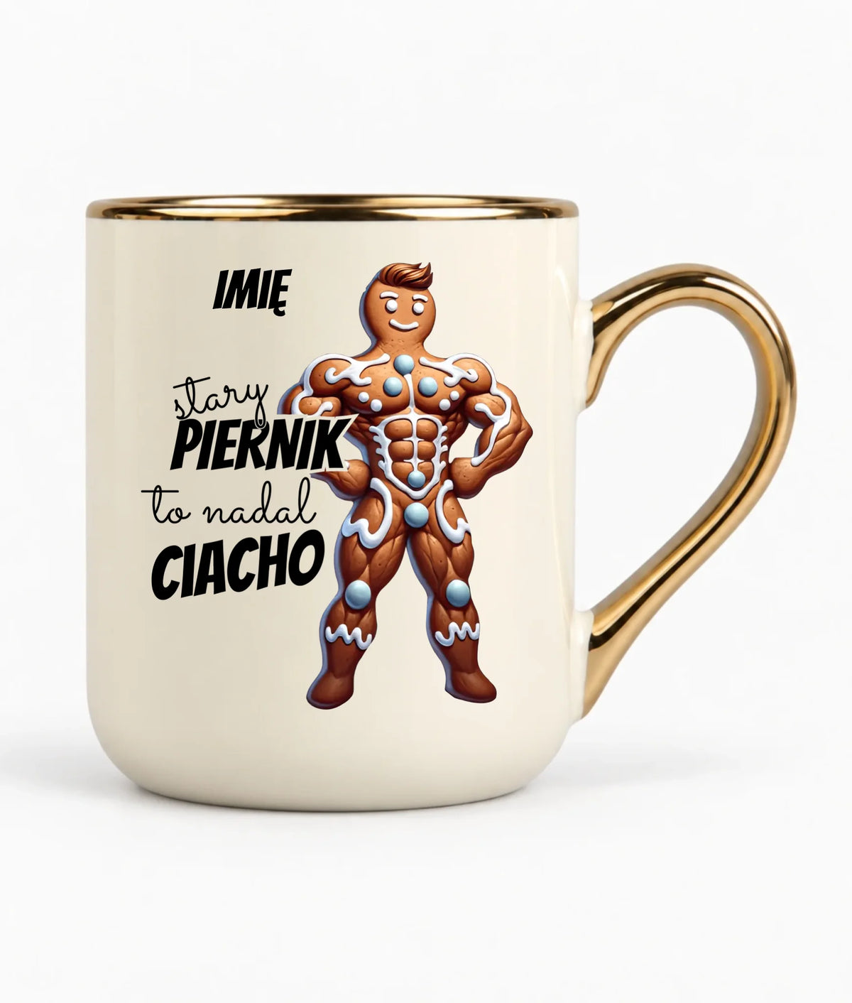 Kubek elegant świąteczny - Stary piernik to nadal ciacho - personalizowany BN23