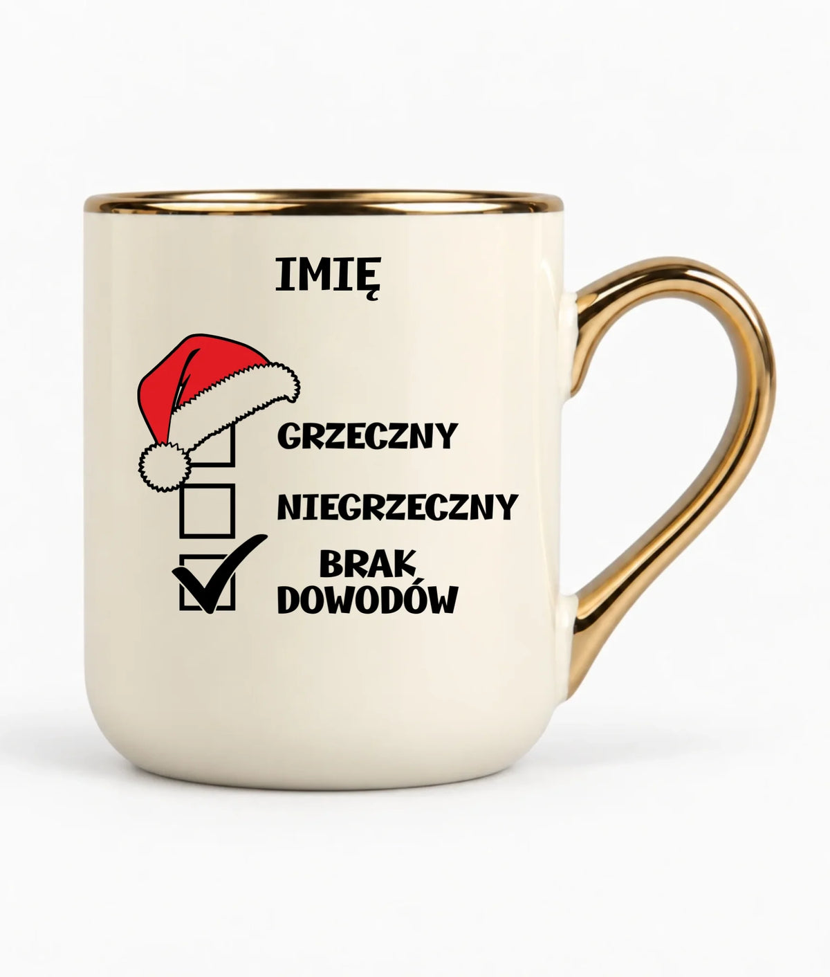 Kubek elegant świąteczny - Grzeczny niegrzeczny brak dowodów - personalizowany BN99