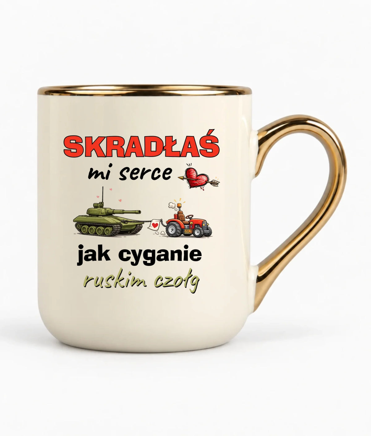 Kubek elegant - Skradłaś mi serce jak cyganie ruskim czołg W76