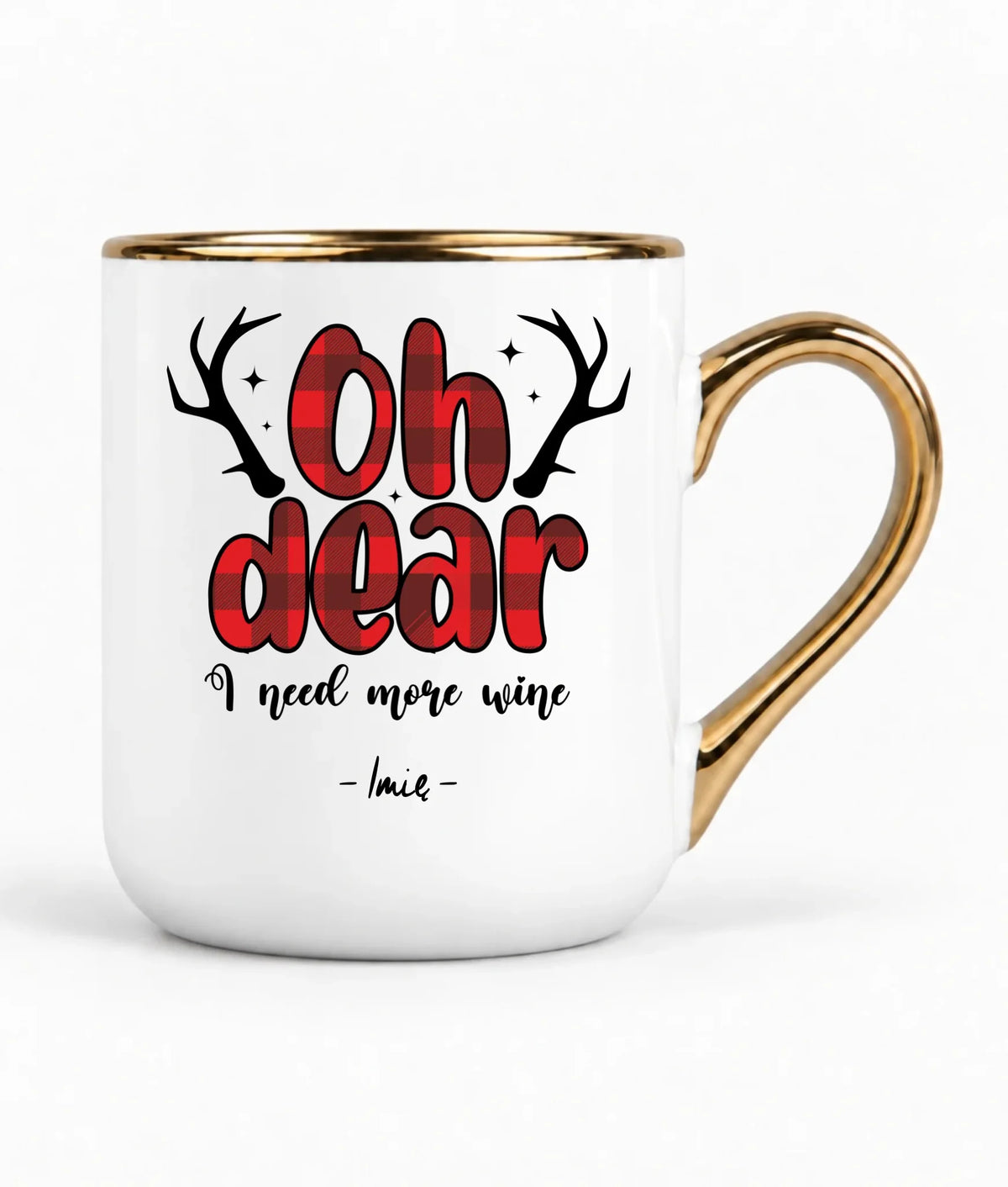 Kubek elegant świąteczny - Oh dear I need more wine - personalizowany BN63
