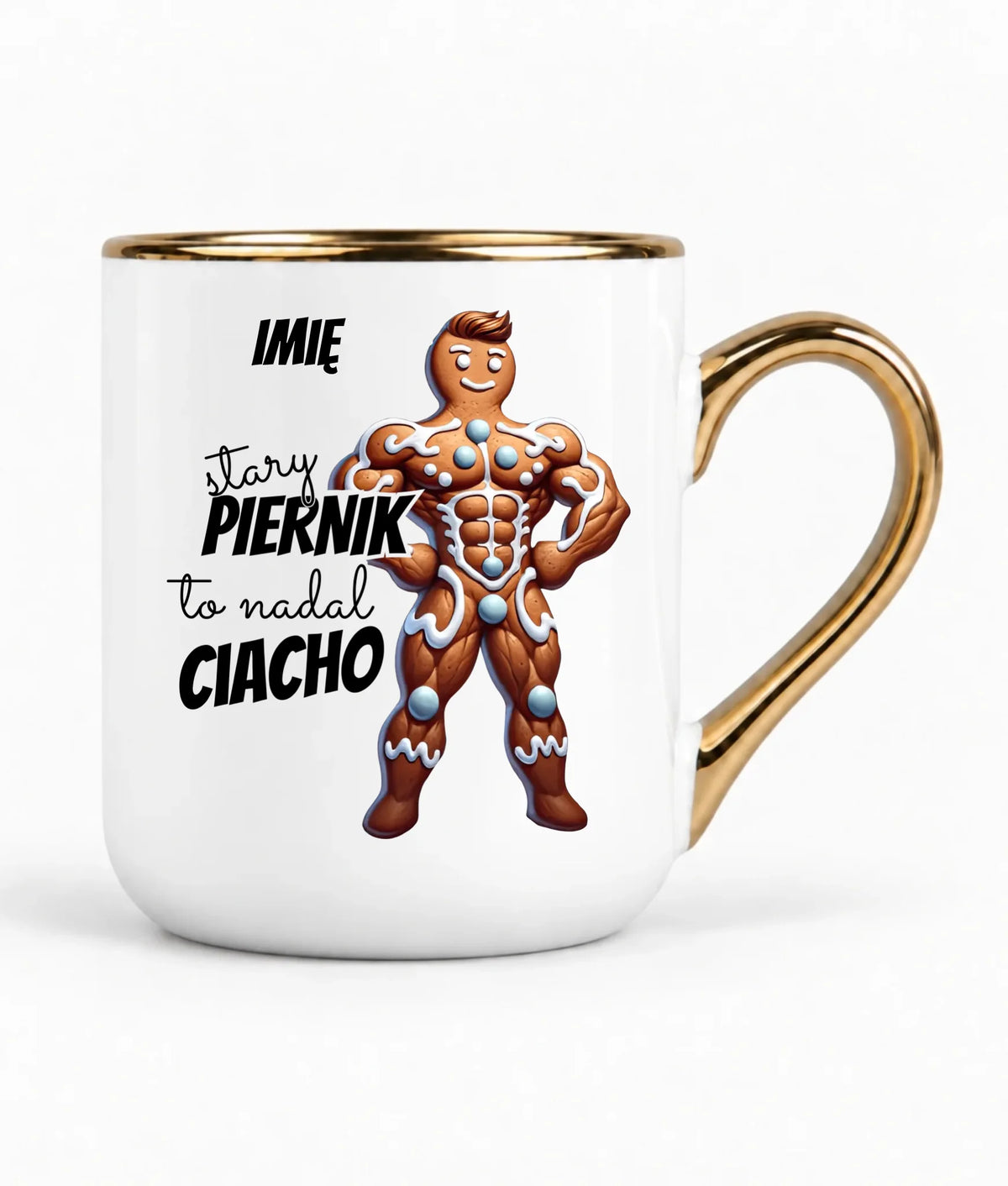 Kubek elegant świąteczny - Stary piernik to nadal ciacho - personalizowany BN23