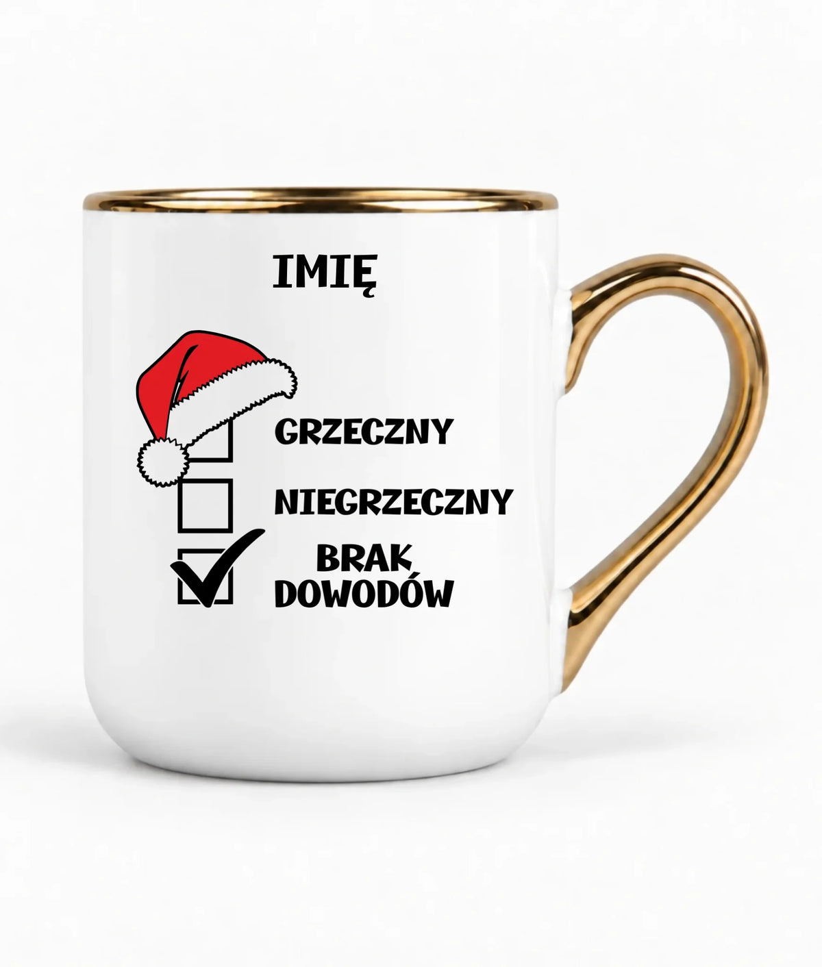Kubek elegant świąteczny - Grzeczny niegrzeczny brak dowodów - personalizowany BN99