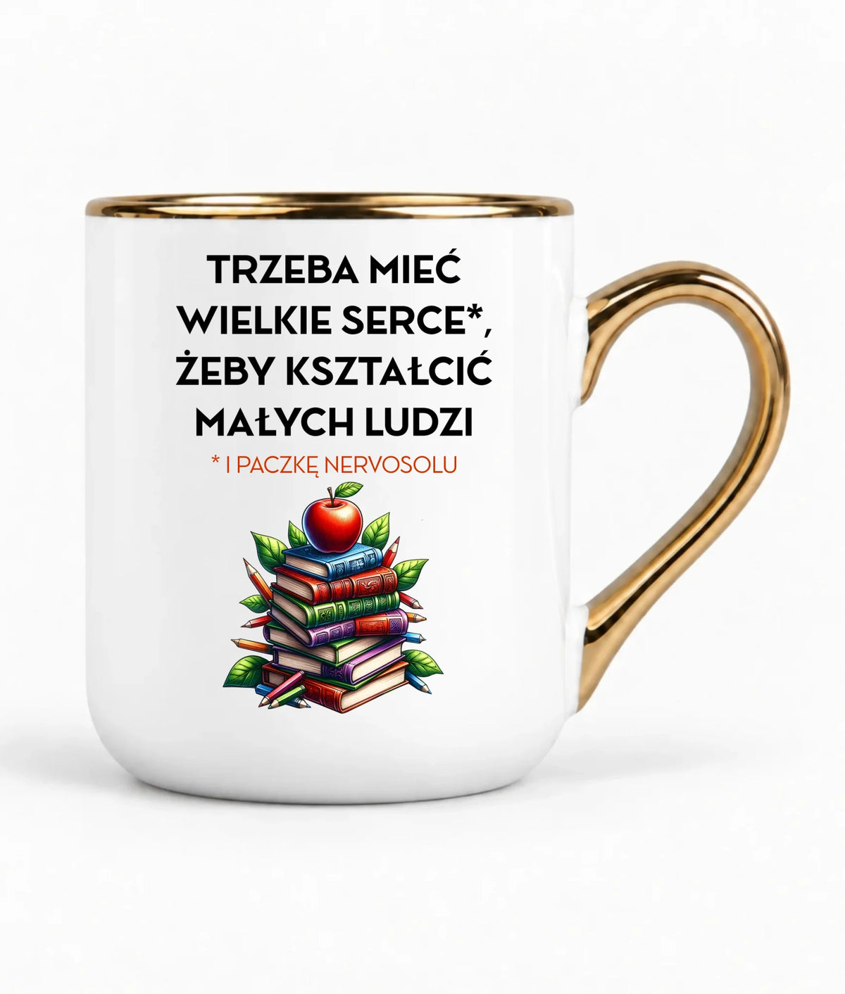 Kubek elegant dla nauczyciela - Trzeba mieć wielkie serce i paczkę nervosolu N73