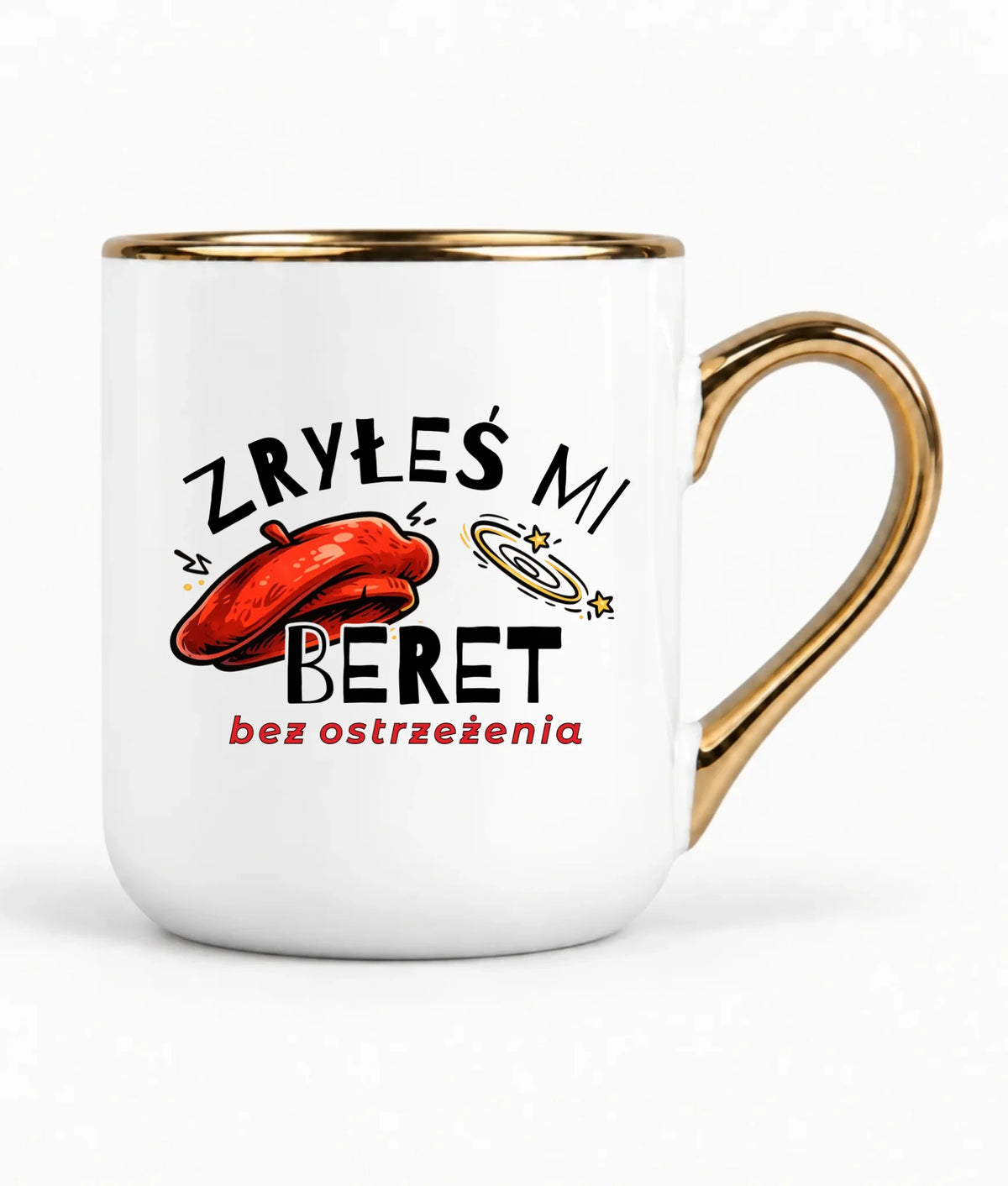 Kubek elegant dla faceta - Zryłeś mi beret DCH34