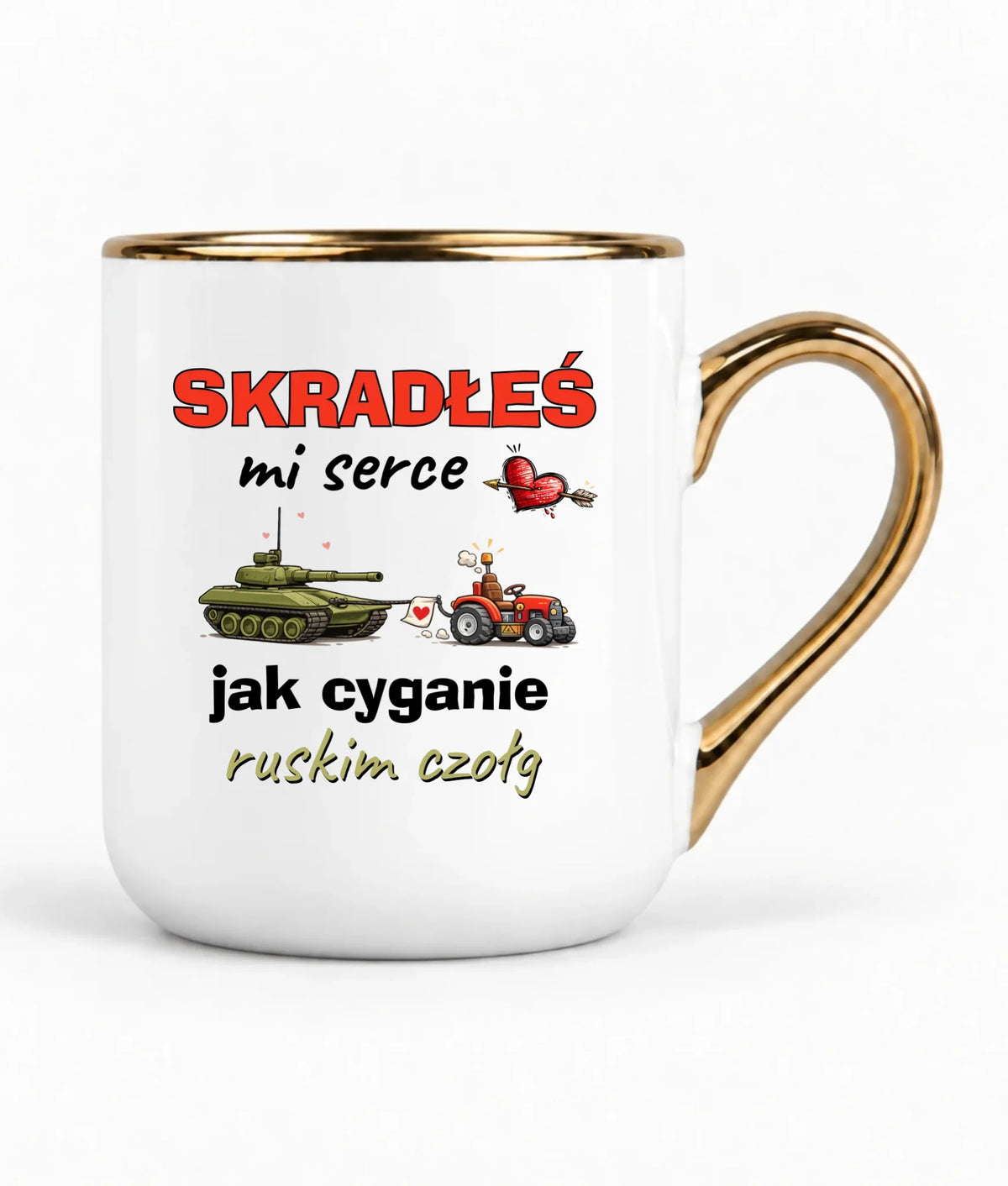 Kubek elegant - Skradłeś mi serce jak cyganie ruskim czołg W77