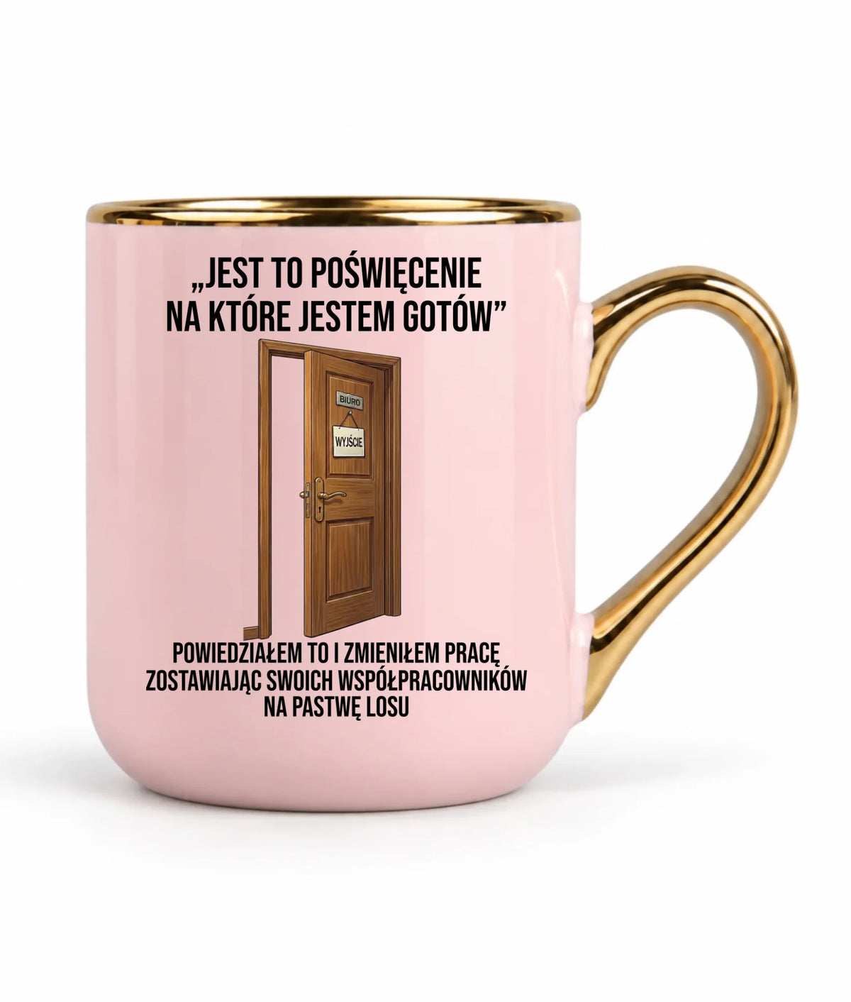 Kubek elegant na odejście z pracy dla kolegi - Poświęcenie, na które jestem gotów