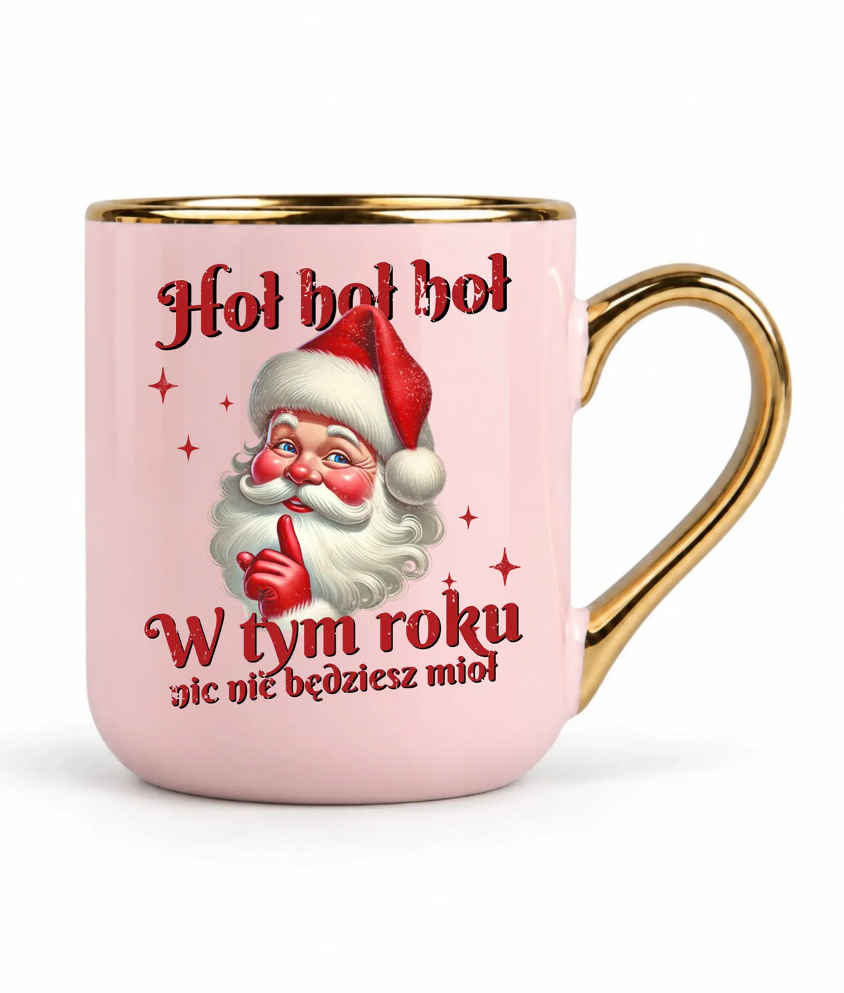 Kubek elegant świąteczny - Mikołaj Hoł hoł nic nie będziesz mioł BN66