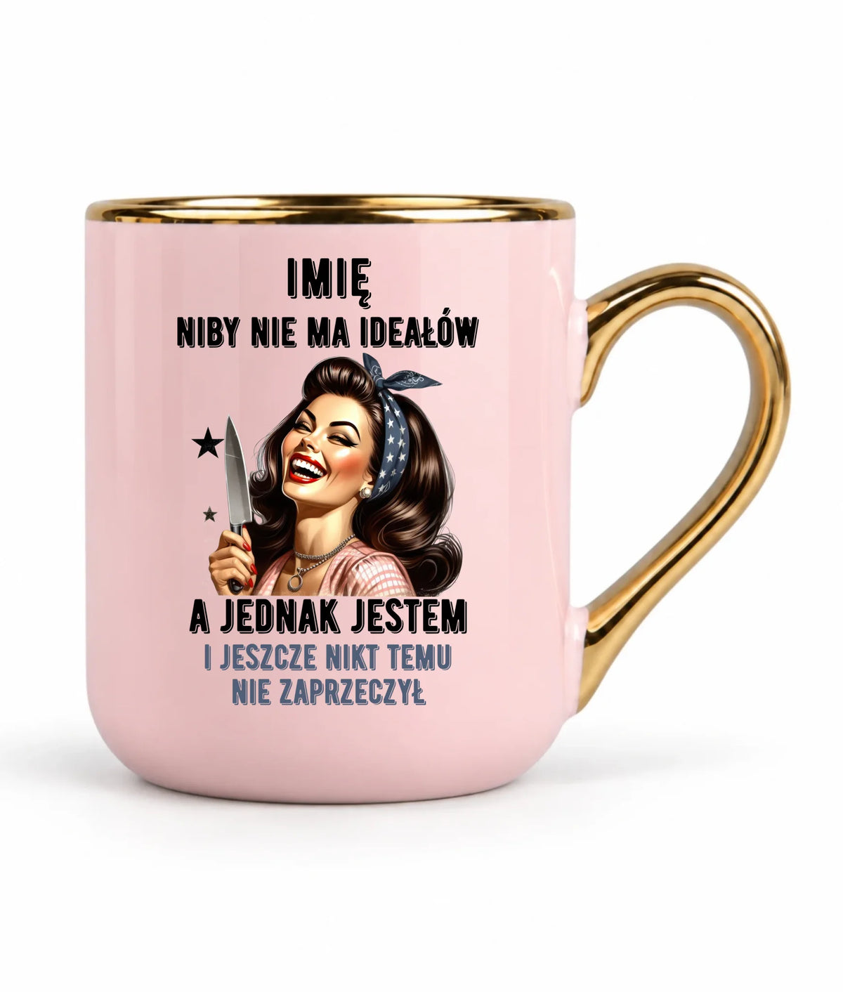 Kubek elegant dla niej - Niby nie ma ideałów - personalizowany DZ01