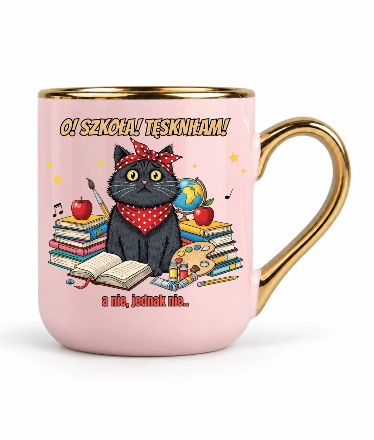 Kubek elegant szkolny O! Szkoła! Tęskniłam! a nie, jednak nie... SZ12