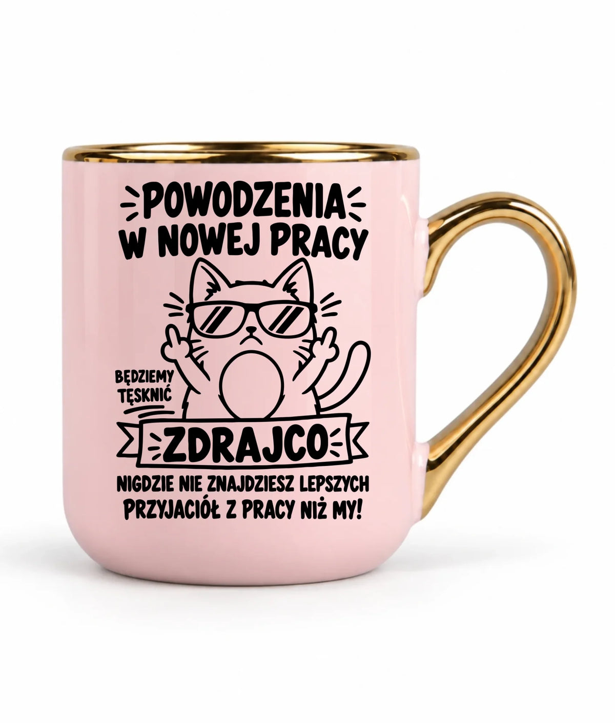 Kubek elegant na odejście z pracy - Powodzenia w nowej pracy, zdrajco!