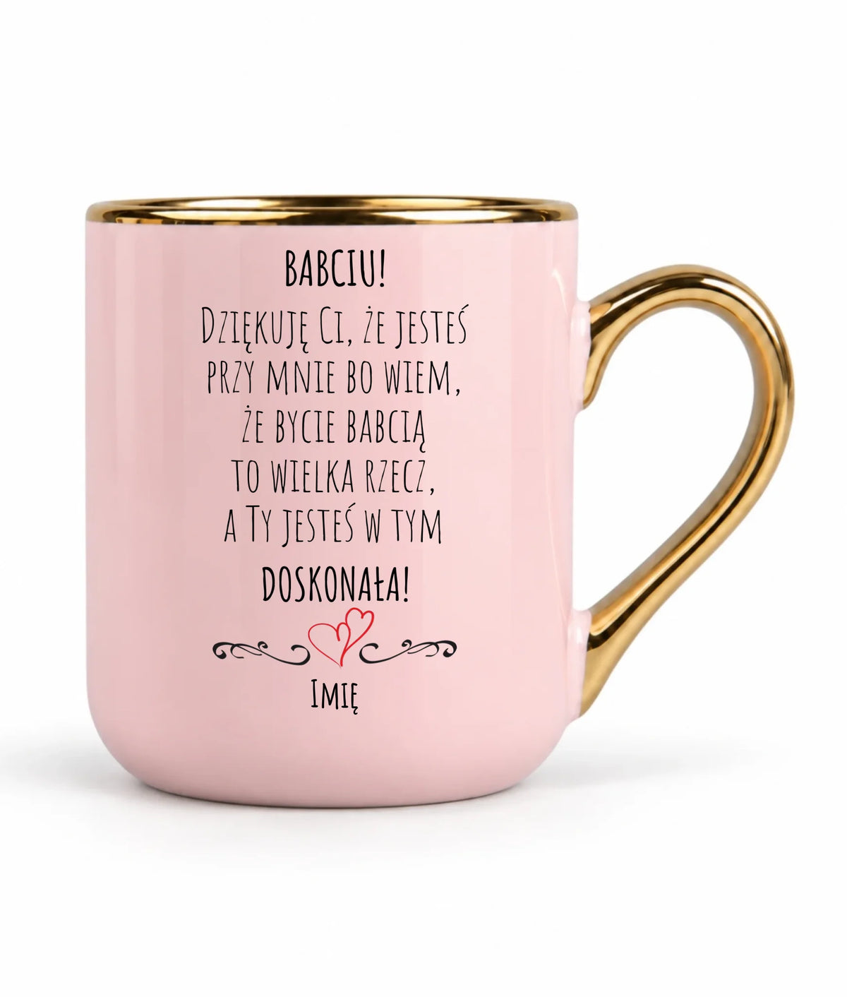 Kubek elegant dla babci - Babciu jesteś doskonała dedykacja - personalizowany B22