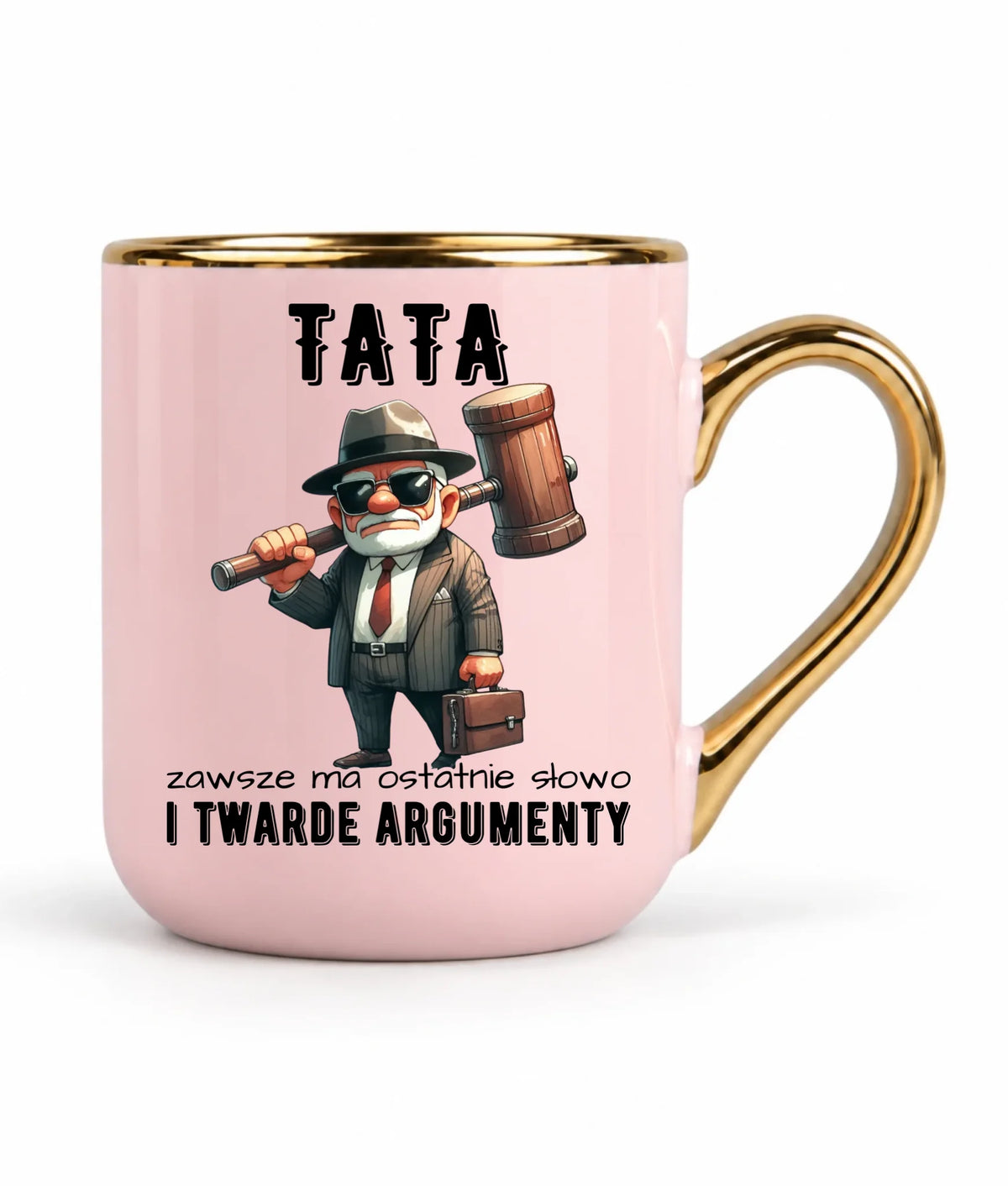 Kubek elegant dla taty - Tata zawsze ma ostatnie słowo DT82