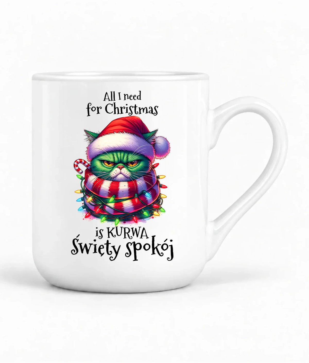 Kubek elegant świąteczny - All I need for Christmas is ku*wa święty spokój - bez cenzury BN101