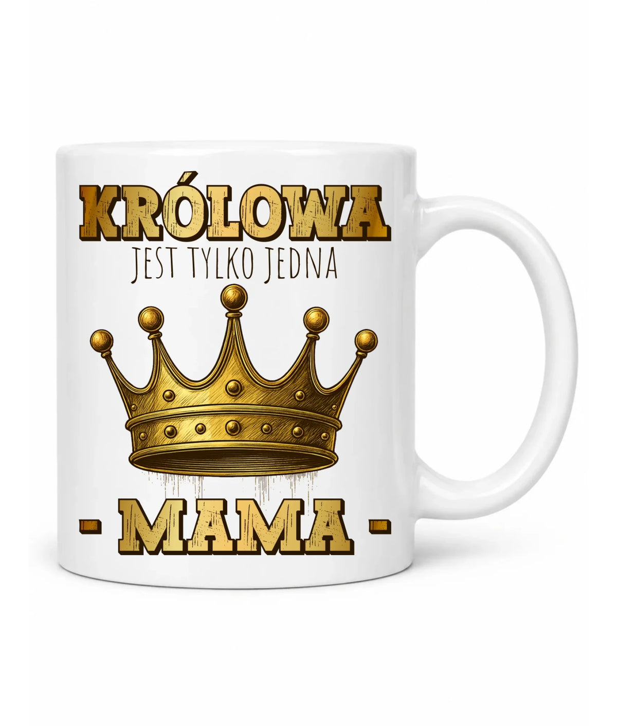 Kubek dla mamy - Królowa jest tylko jedna Mama DM13