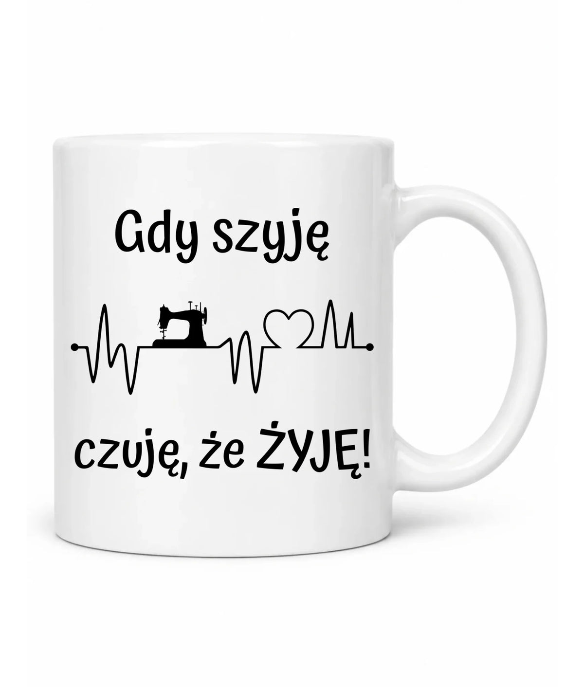 Kubek szyciowy dla krawcowej – Gdy szyję czuję, że żyję HS12