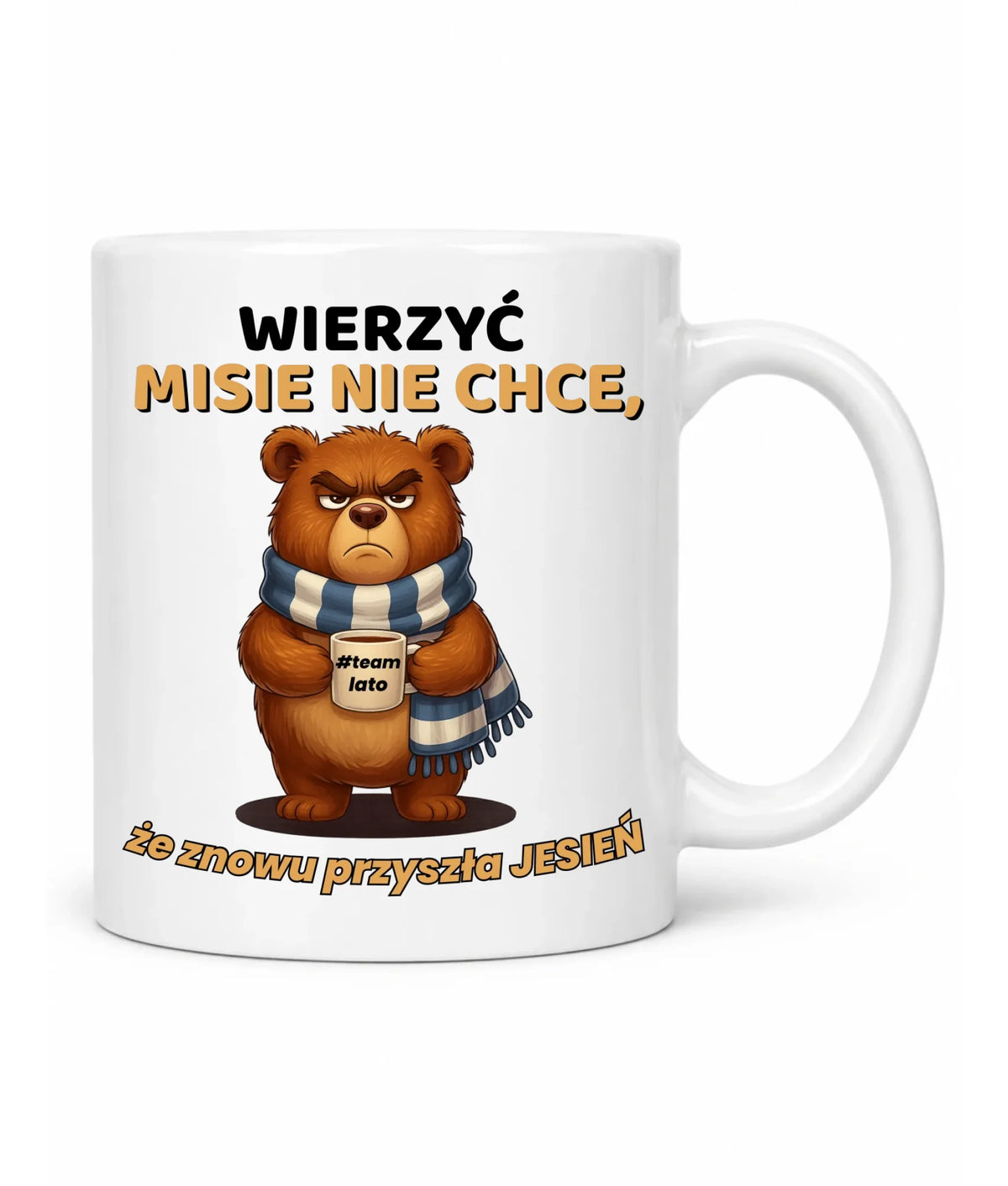 Kubek jesienny - Wierzyć MISIE nie chce, że znowu przyszła jesień - Team lato JS35