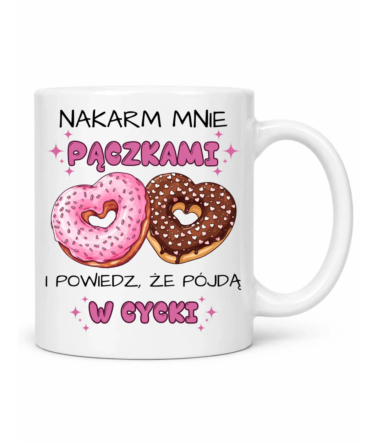 Kubek dla dziewczyny - Nakarm mnie pączkami W59