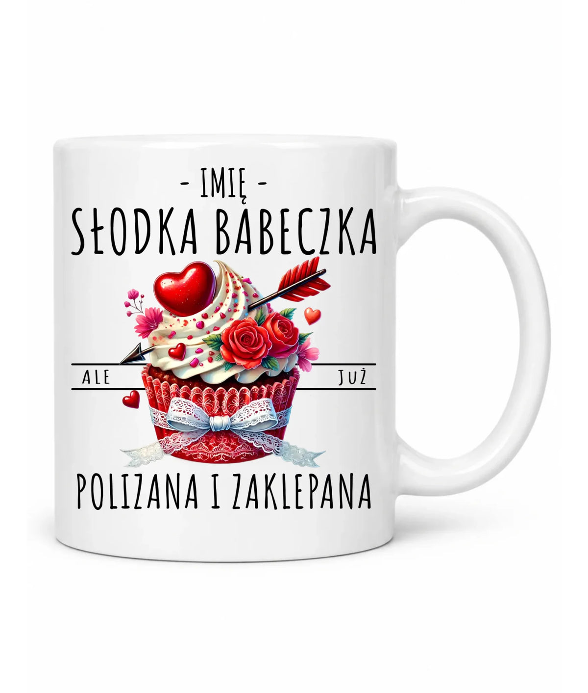 Kubek - Słodka babeczka polizana i zaklepana - personalizowany W37
