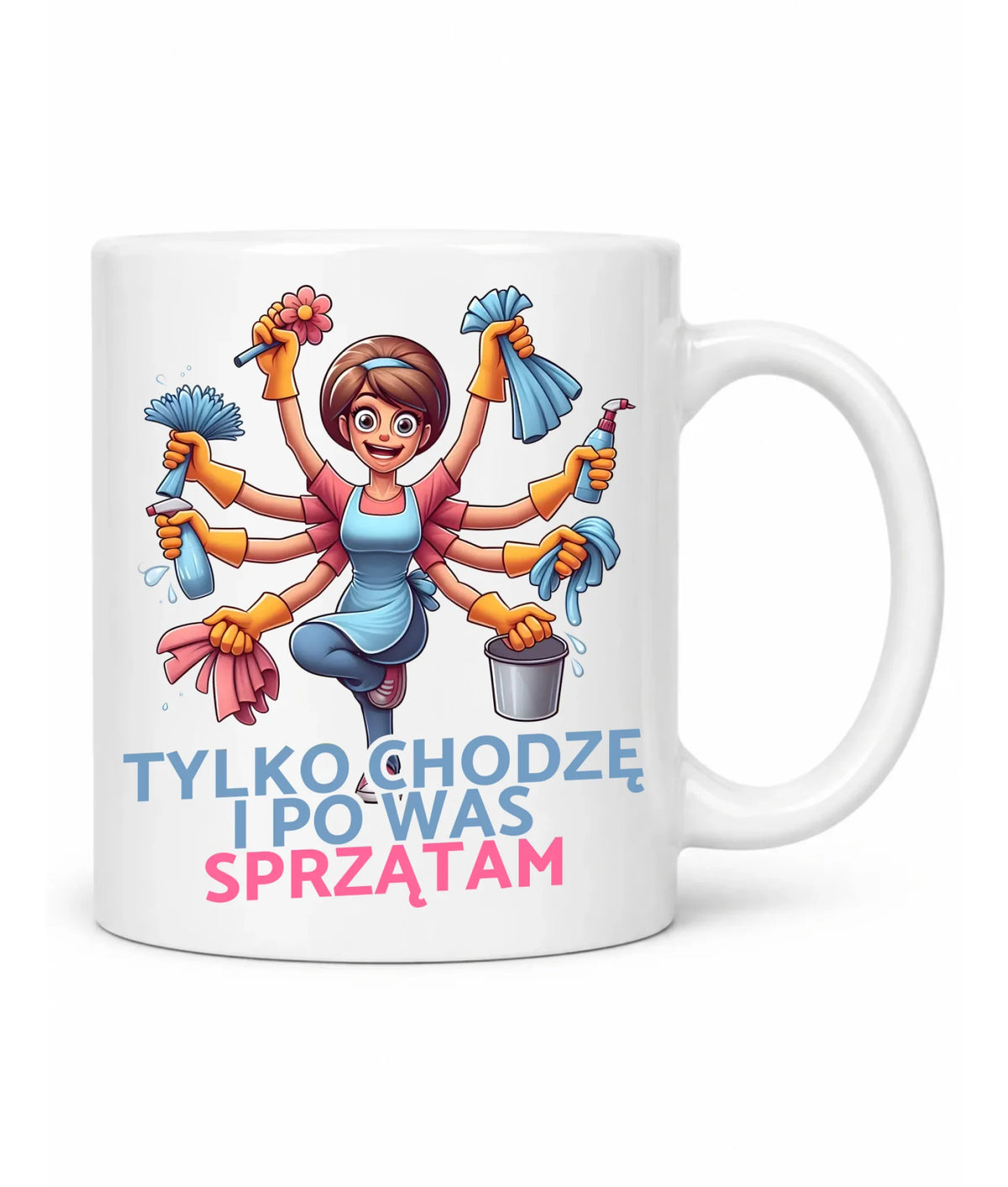 Kubek dla mamy - Tylko chodzę i po Was sprzątam DM42