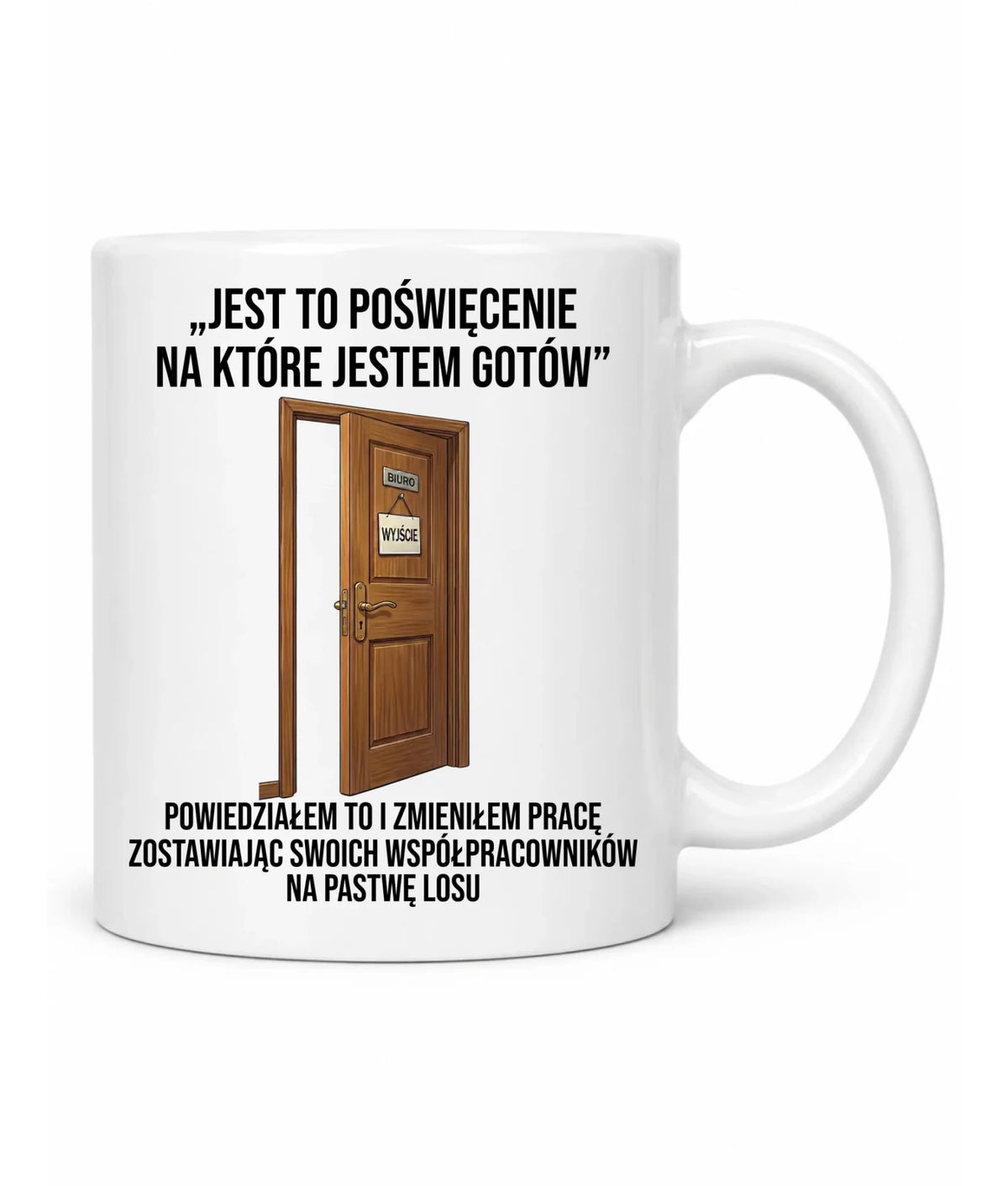 Kubek na odejście z pracy dla kolegi - Poświęcenie, na które jestem gotów