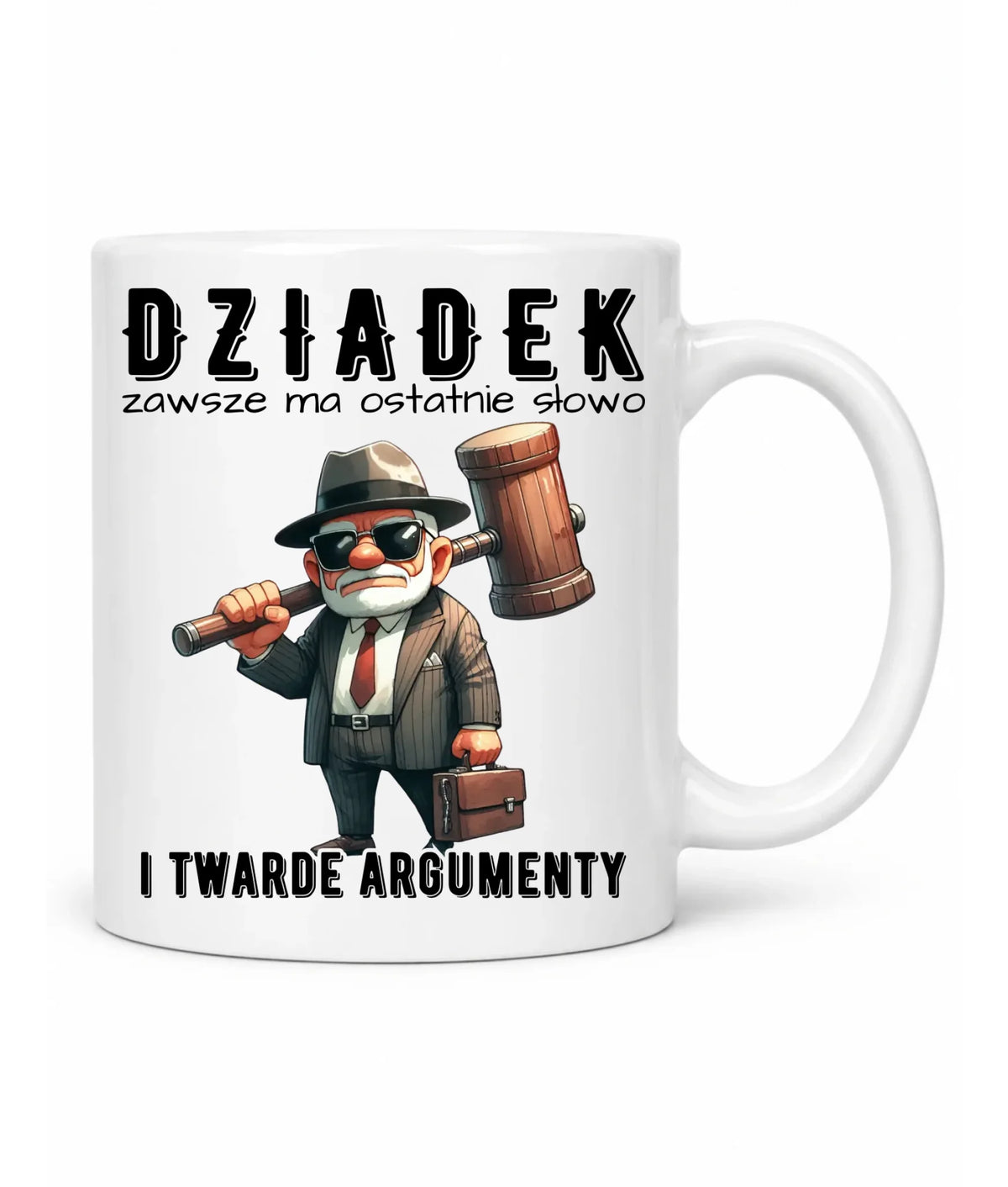 Kubek dla dziadka - Dziadek zawsze ma ostatnie słowo D40